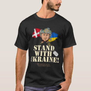 Ukraine Denmark Flags Slogan Stand With Ukraine T-Shirt