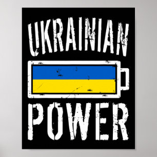 Ukraine Flag Ukrainian Power Ttery Proud Tee Poster