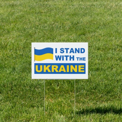 Ukraine I Stand With The Ukraine Sign