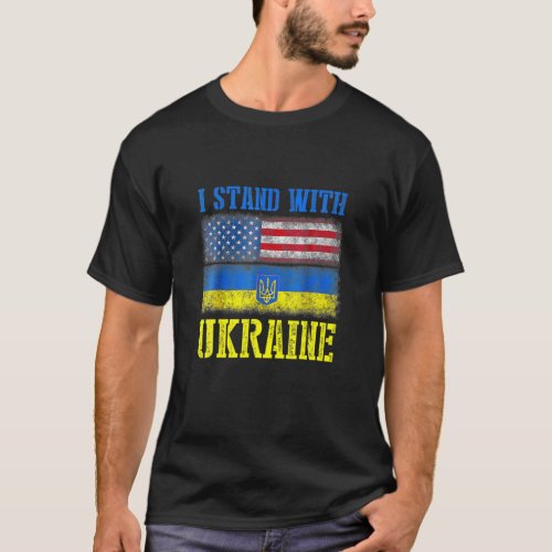 Ukraine I Stand With Ukraine Flag Support Ukraine T_Shirt