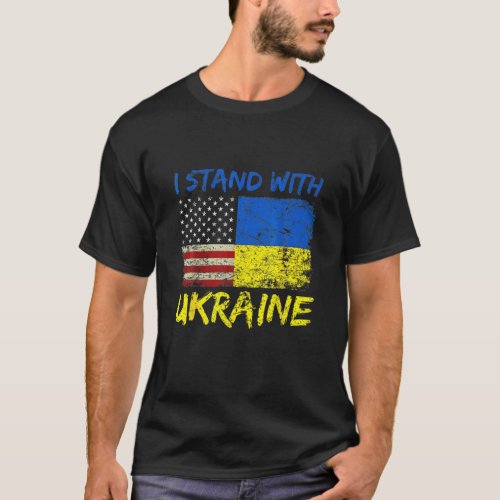 Ukraine I Stand With Ukraine Ukrainian Flag Suppor T_Shirt