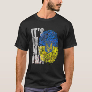 Ukraine It's In My DNA Ukraine Proud Ukrainian Fla T-Shirt