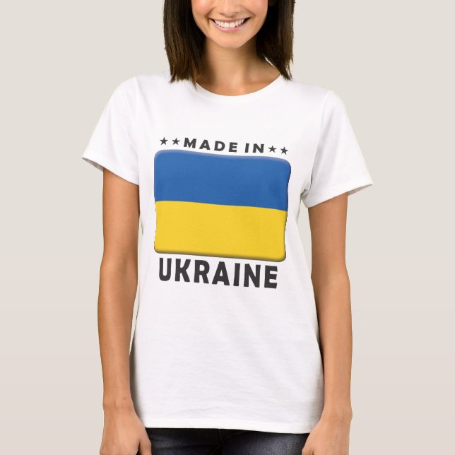 Ukraine Made T-Shirt (Front)