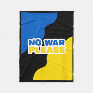 Ukraine No War Please Peace With Ukrainian Flag Co Fleece Blanket