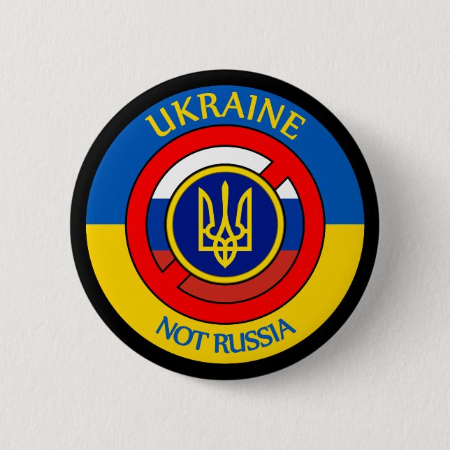 Ukraine - Not Russia Button (Front)