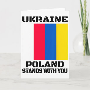 Ukraine Poland Stands With You Polish Support Card