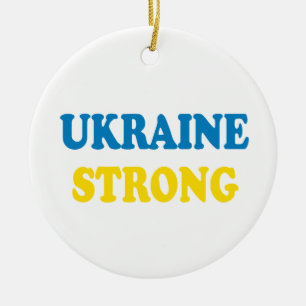 Ukraine Strong Ceramic Ornament