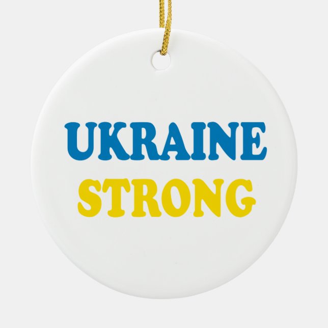 Ukraine Strong Ceramic Ornament (Front)