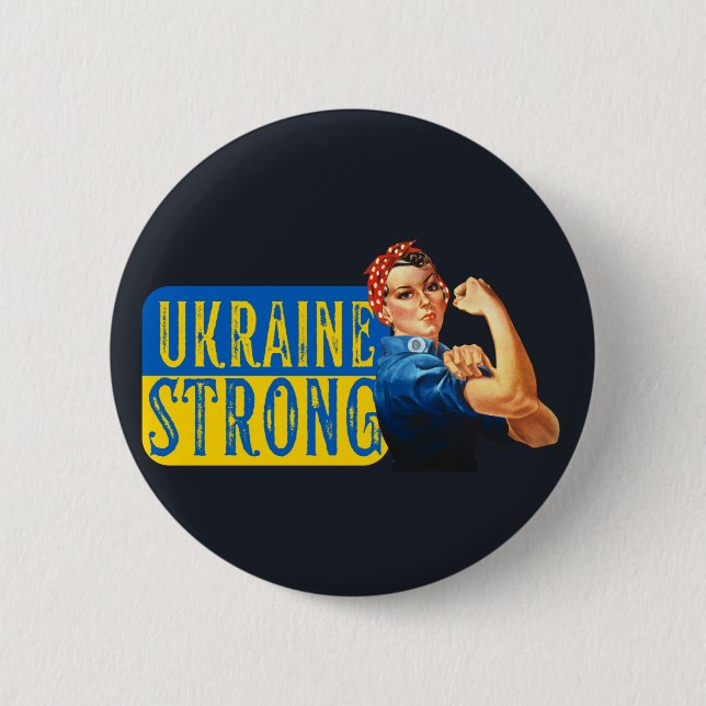 Ukraine Strong Rosie the Riveter  Button (Front)