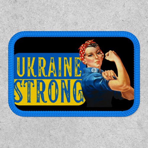 Ukraine Strong Rosie the Riveter Iron On Patch