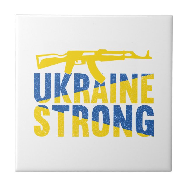 Ukraine Strong Support for Ukraine Ceramic Tile (Front)