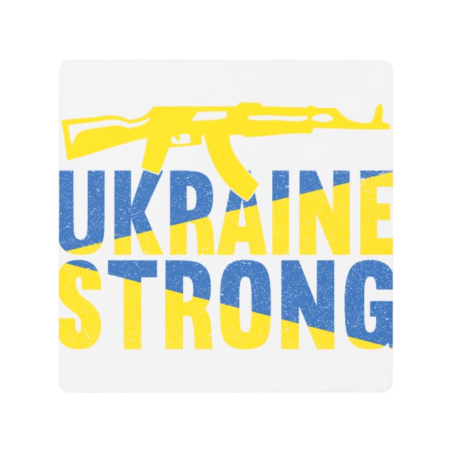 Ukraine Strong Support for Ukraine Metal Print (Front)