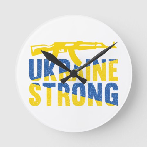 Ukraine Strong Support for Ukraine Round Clock