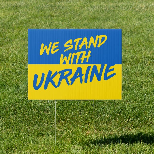 Ukraine Strong | We Stand With Ukraine Yard Sign (Insitu)