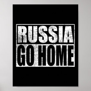 Ukraine Support Russia Go Home Meme Vladimir Putin Poster
