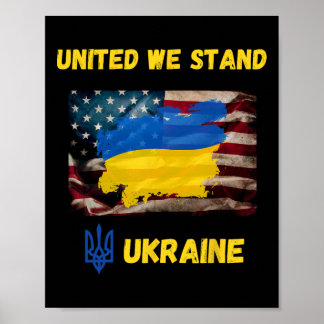 Ukraine United We Do Stand American Friendship Fla Poster