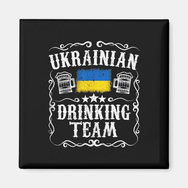 Ukrainian Drinking Team T Shirt Funny Ukraine Flag Magnet (Front)