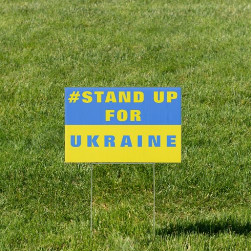 Ukrainian Flag Sign Freedom Stand Up For Ukraine