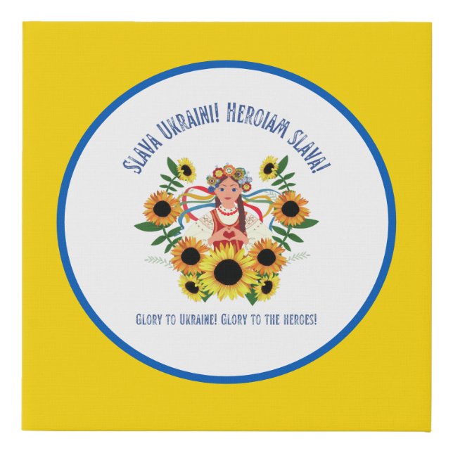 Ukrainian Girl Glory to Ukraine   Faux Canvas Print (Front)