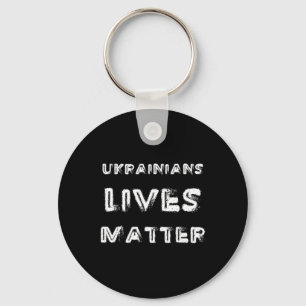 Ukrainian Lives Problem Shirt Free Ukraine Trump P Keychain