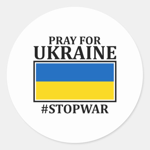 Ukrainian Russian War pray for Ukraine Flag Classic Round Sticker