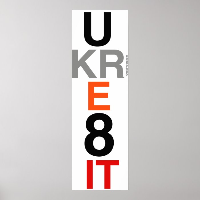 UKRE8IT (You Create It) Poster Art