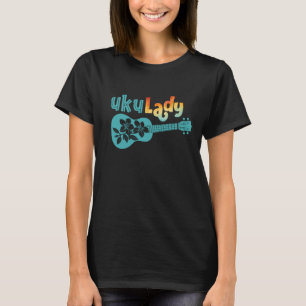 UkuLady Fun Colorful Ukulele Pun Hawaii Uke T-Shirt