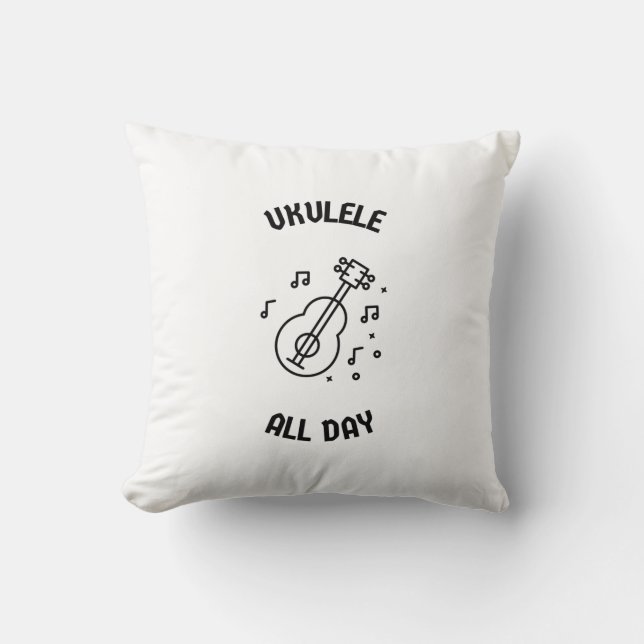 Ukulele all day throw pillow (Front)