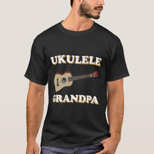Ukulele Grandpa Guitar Player Music Lover Musician T_Shirt