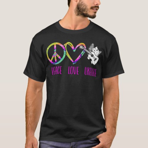 Ukulele Peace Love Ukulele Tie Dye T_Shirt