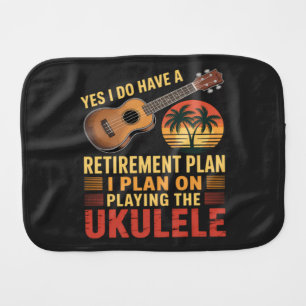 Ukulele Retirement Plan Funny Baby Burp Cloth