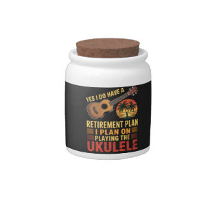Ukulele Retirement Plan Funny Candy Jar