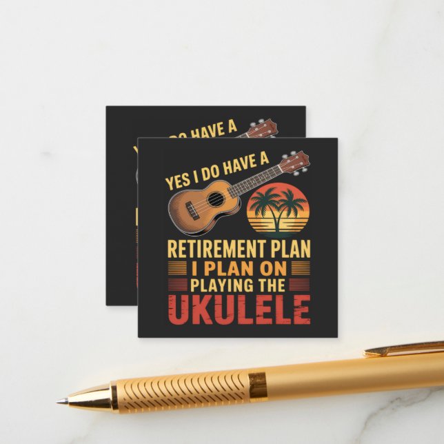 Ukulele Retirement Plan Funny Enclosure Card (Front/Back In Situ)