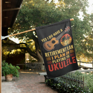 Ukulele Retirement Plan Funny House Flag