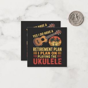 Ukulele Retirement Plan Funny Note Card