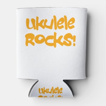 Ukulele Rocks! Can Cooler by funshoppe at Zazzle