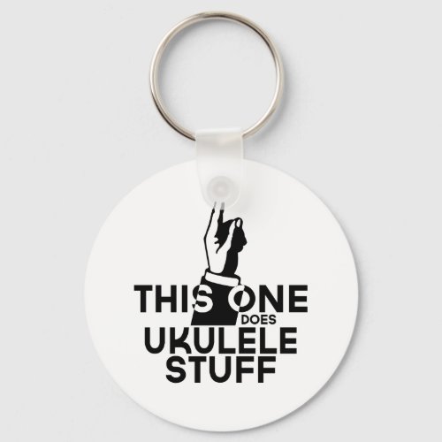 Ukulele Stuff _ Funny Ukulele Music Keychain