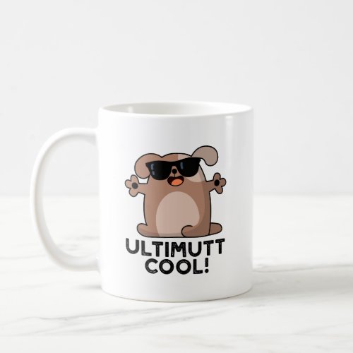 Ulti_mutt Cool Funny Dog Pun  Coffee Mug