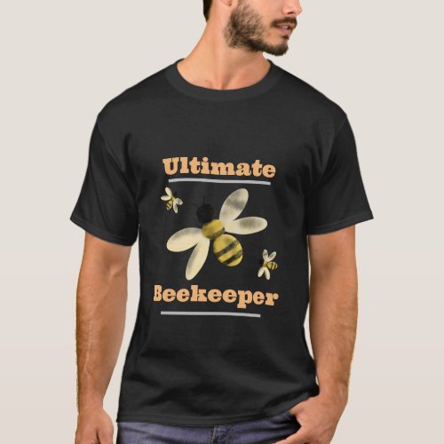 Ultimate Beekeeper T_Shirt