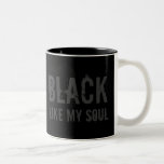 Ultimate Black Like My Soul Coffee Mug at Zazzle