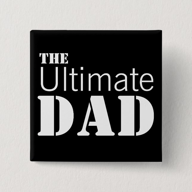 Ultimate Dad Button (Front)