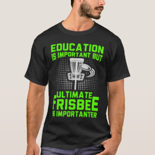 Ultimate Frisbee Player Game Team Frisbee 3 T-Shirt