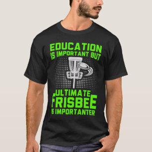 Ultimate Frisbee Player Game Team Frisbee 3 T-Shirt