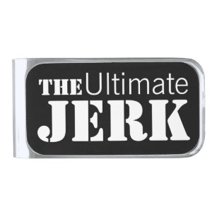 Ultimate Jerk Funny Silver Finish Money Clip