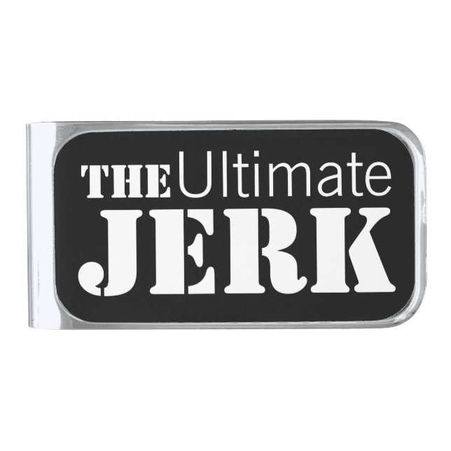 Ultimate Jerk Funny Silver Finish Money Clip (Front)