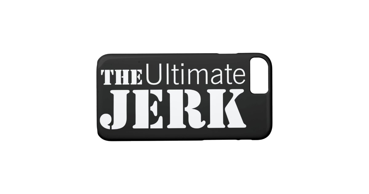 Ultimate Jerk Humorous CaseMate iPhone Case Zazzle