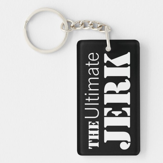 Ultimate Jerk Humorous Keychain (Front)
