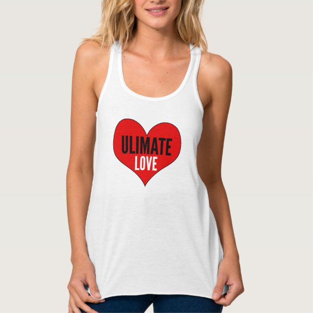 Ultimate Love Womens Tank Top (Front)