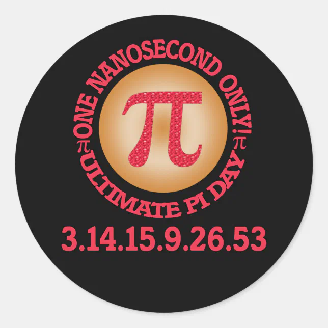 Ultimate Pi Day 2015 Classic Round Sticker | Zazzle