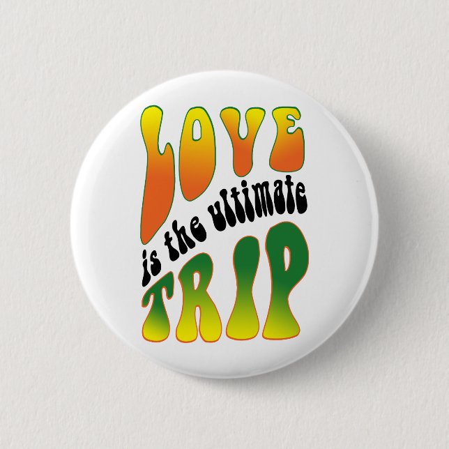 Ultimate Trip Pinback Button (Front)
